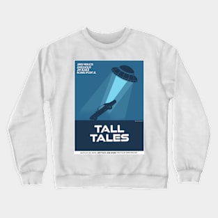 Tall Tales Crewneck Sweatshirt